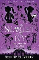 Book Cover for The Dance in the Dark: A Scarlet and Ivy Mystery by Sophie Cleverly