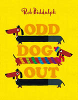 Book Cover for Odd Dog Out by Rob Biddulph
