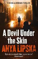 Book Cover for A Devil Under the Skin by Anya Lipska