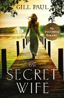 Book Cover for The Secret Wife by Gill Paul