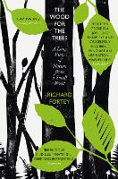 Book Cover for The Wood for the Trees by Richard Fortey