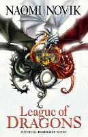 Book Cover for League of Dragons by Naomi Novik