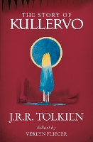 Book Cover for The Story of Kullervo by J. R. R. Tolkien