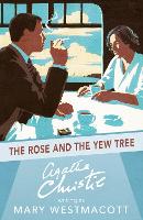 Book Cover for The Rose and the Yew Tree by Agatha Christie