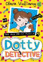 Book Cover for Dotty Detective and the Great Pawprint Puzzle by Clara Vulliamy