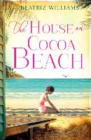 Book Cover for The House on Cocoa Beach by Beatriz Williams