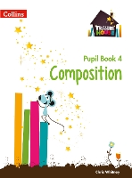 Book Cover for Composition Year 4 Pupil Book by Chris Whitney