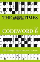 Book Cover for The Times Codeword 6 by The Times Mind Games