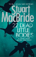 Book Cover for 22 Dead Little Bodies (A Logan and Steel short novel) by Stuart MacBride