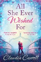 Book Cover for All She Ever Wished For by Claudia Carroll