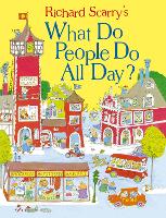 Book Cover for Richard Scarry's What Do People Do All Day? by Richard Scarry