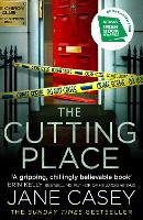 Book Cover for The Cutting Place by Jane Casey