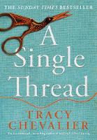 Book Cover for A Single Thread by Tracy Chevalier