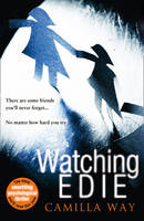 Book Cover for Watching Edie by Camilla Way