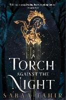 Book Cover for A Torch Against the Night by Sabaa Tahir