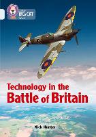 Book Cover for Technology in the Battle of Britain by Nick Hunter