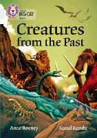 Book Cover for Creatures from the Past by Anne Rooney