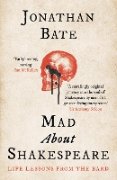 Book Cover for Mad about Shakespeare by Jonathan Bate