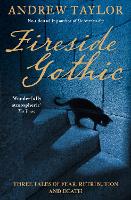 Book Cover for Fireside Gothic by Andrew Taylor