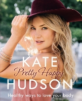 Book Cover for Pretty Happy by Kate Hudson