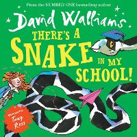 Book Cover for There’s a Snake in My School! by David Walliams