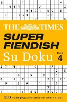 Book Cover for The Times Super Fiendish Su Doku Book 4 by The Times Mind Games