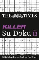 Book Cover for The Times Killer Su Doku Book 13 by The Times Mind Games