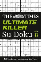 Book Cover for The Times Ultimate Killer Su Doku Book 8 by The Times Mind Games