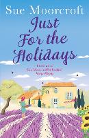 Book Cover for Just for the Holidays by Sue Moorcroft