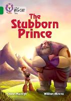 Book Cover for The Stubborn Prince by Ciaran Murtagh