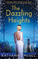 Book Cover for The Dazzling Heights by Katharine McGee