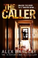 Book Cover for The Caller by Alex Barclay