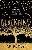 Book Cover for Blackbird by N. D. Gomes