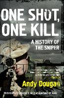 Book Cover for One Shot, One Kill by Andy Dougan