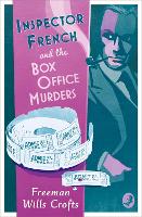 Book Cover for Inspector French and the Box Office Murders by Freeman Wills Crofts