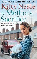 Book Cover for A Mother’s Sacrifice by Kitty Neale