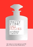 Book Cover for Pretty Iconic by Sali Hughes