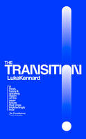 Book Cover for The Transition by Luke Kennard