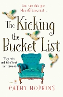 Book Cover for The Kicking the Bucket List by Cathy Hopkins