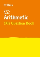 Book Cover for KS2 Maths Arithmetic SATs Practice Question Book by Collins KS2