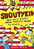 Book Cover for How Harry Riddles Mega-Massively Broke the School by Simon Mayle