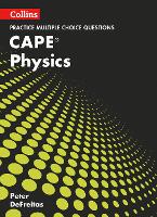 Book Cover for CAPE Physics Multiple Choice Practice by Peter DeFreitas