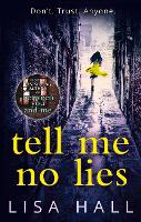Book Cover for Tell Me No Lies by Lisa Hall