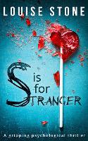 Book Cover for S is for Stranger by Louise Stone