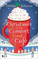 Book Cover for Christmas at the Comfort Food Café by Debbie Johnson