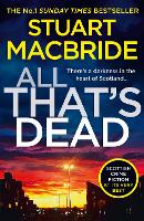 Book Cover for All That's Dead by Stuart MacBride