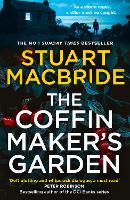 Book Cover for The Coffinmaker’s Garden by Stuart MacBride