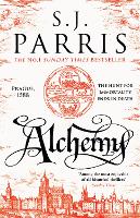 Book Cover for Alchemy by S. J. Parris