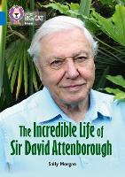 Book Cover for The Incredible Life of David Attenborough by 