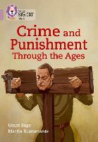 Book Cover for Crime & Punishment Through the Ages by Grant Bage